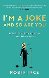 IM A Joke And So Are You,Paperback by Robin Ince