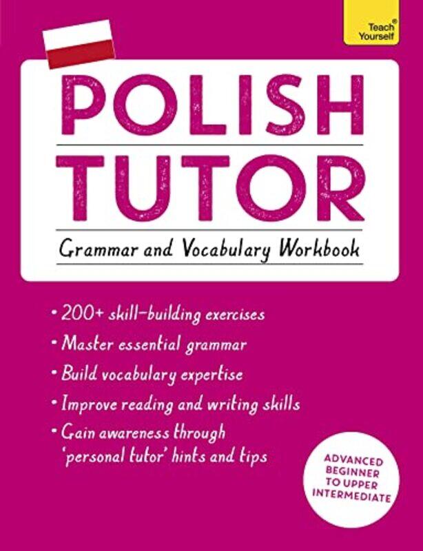 

Polish Tutor Grammar and Vocabulary Workbook Learn Polish with Teach Yourself by Kathryn Kennedy-Paperback