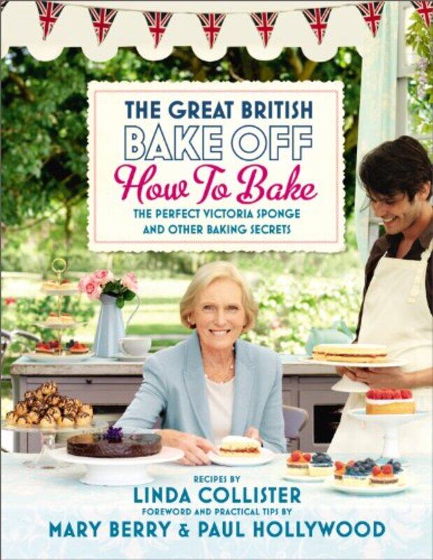 

Great British Bake Off How to Bake by Brenetia J Adams-Robinson-Hardcover