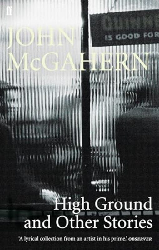 

High Ground by John McGahern-Paperback