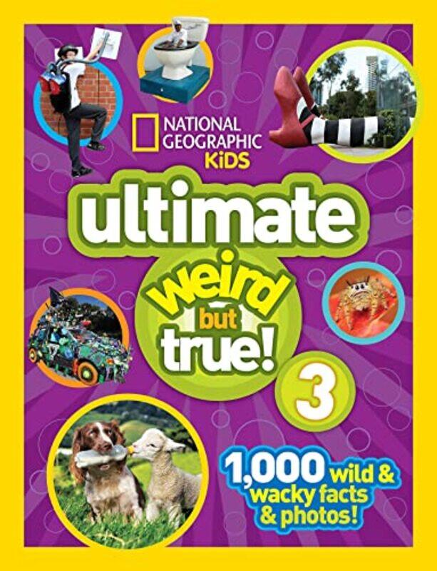 

Ultimate Weird but True! 3 by Tim Frick-Hardcover