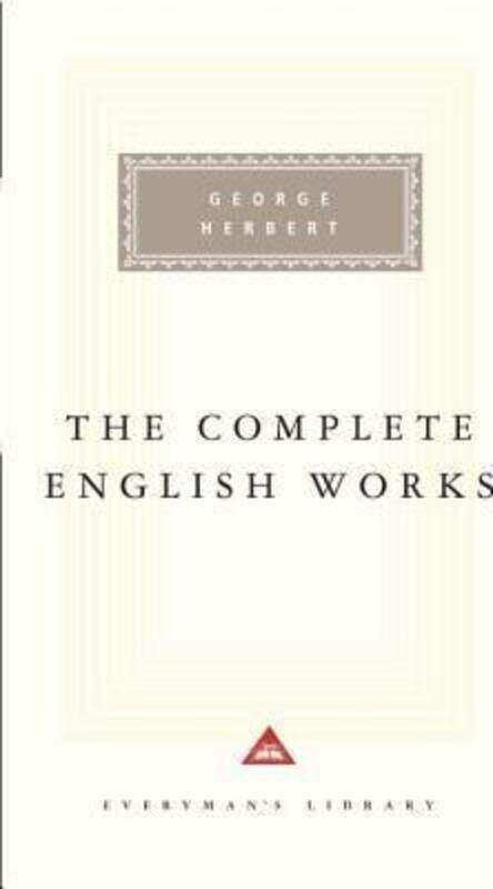 

Herbert: The Complete English Works (Everyman's Library).Hardcover,By :George Herbert