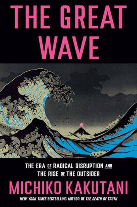 

Great Wave by Michiko Kakutani-Hardcover