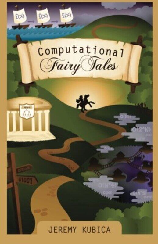 

Computational Fairy Tales,Paperback by Kubica, Jeremy