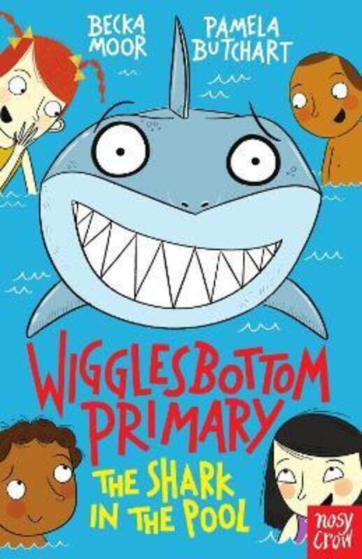 

Wigglesbottom Primary: The Shark in the Pool.paperback,By :Butchart, Pamela - Moor, Becka
