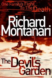 The Devil's Garden, Paperback Book, By: Richard Montanari