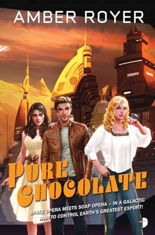 

Pure Chocolate by Amber Royer-Paperback