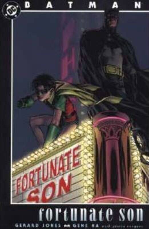 

Batman: Fortunate Son (Batman S.),Paperback,ByGerard Jones