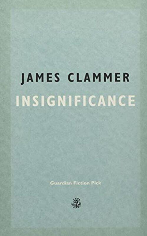 

Insignificance by James Clammer-Paperback
