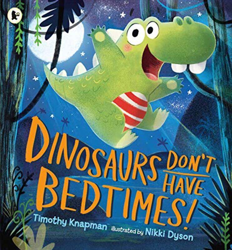 

Dinosaurs Dont Have BEDT Perfumeimes by Timothy KnapmanNikki Dyson-Paperback