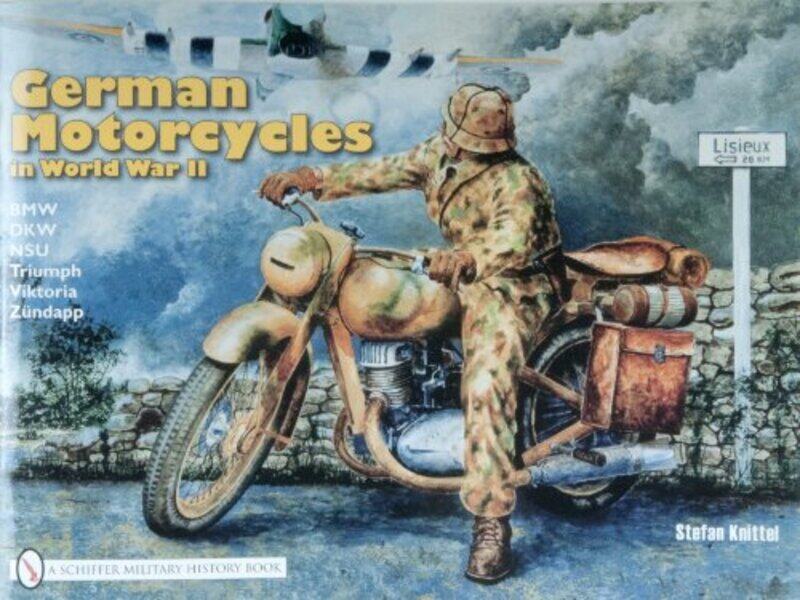 

German Motorcycles in World War II by Stefan Knittel-Paperback