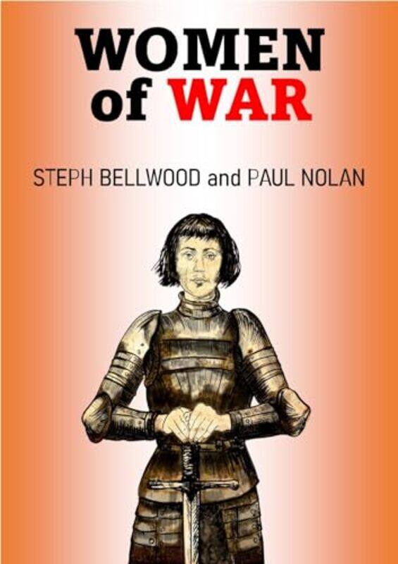 

Women of War by Paul Nolan-Paperback