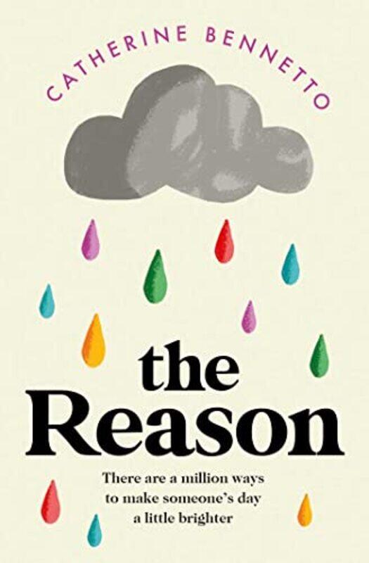

The Reason by Catherine Bennetto-Paperback