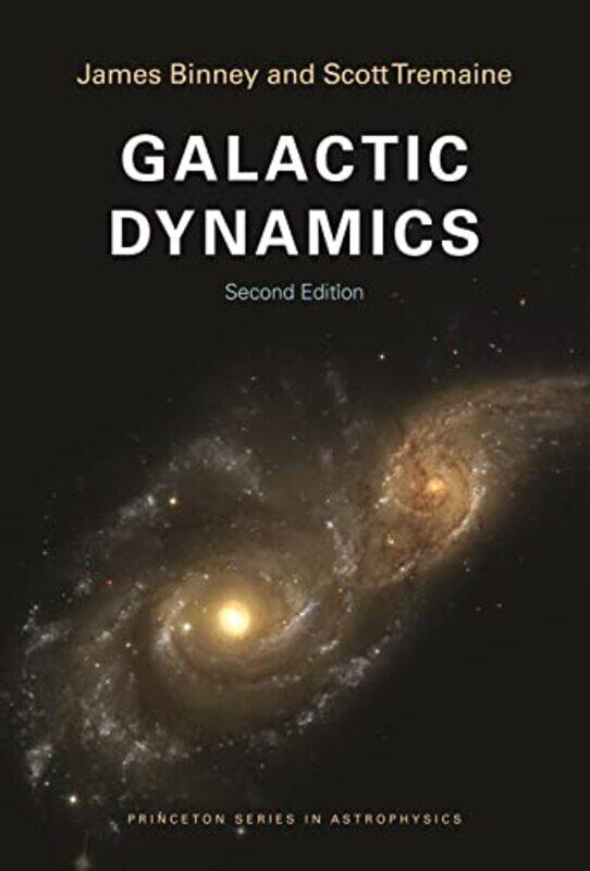 

Galactic Dynamics by Dr Shini SomaraNadja Sarell-Paperback