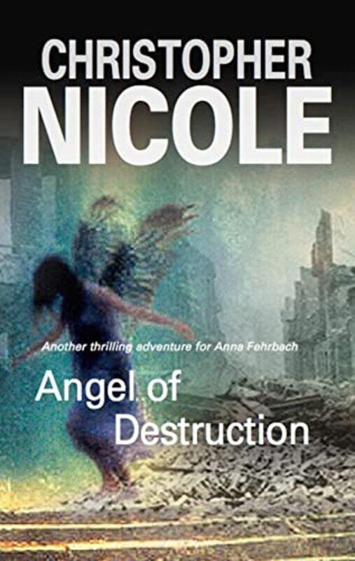 

Angel Of Destruction by Christopher Nicole-Hardcover