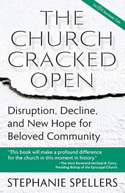 

The Church Cracked Open by Abigail Mann-Paperback