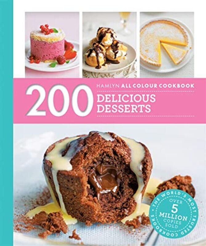 

Hamlyn All Colour Cookery 200 Delicious Desserts by Sara Lewis-Paperback