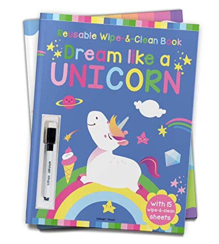 

Dream Like A Unicorn Reusable Wipe And Clean Activity Book With 15 Wipe And Clean Sheets by Wonder House Books Paperback