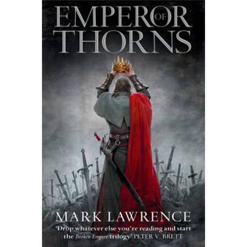 

Emperor of Thorns (The Broken Empire, Book 3): 3/3, Paperback Book, By: Mark Lawrence