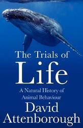 Trials Of Life,Paperback, By:David Attenborough