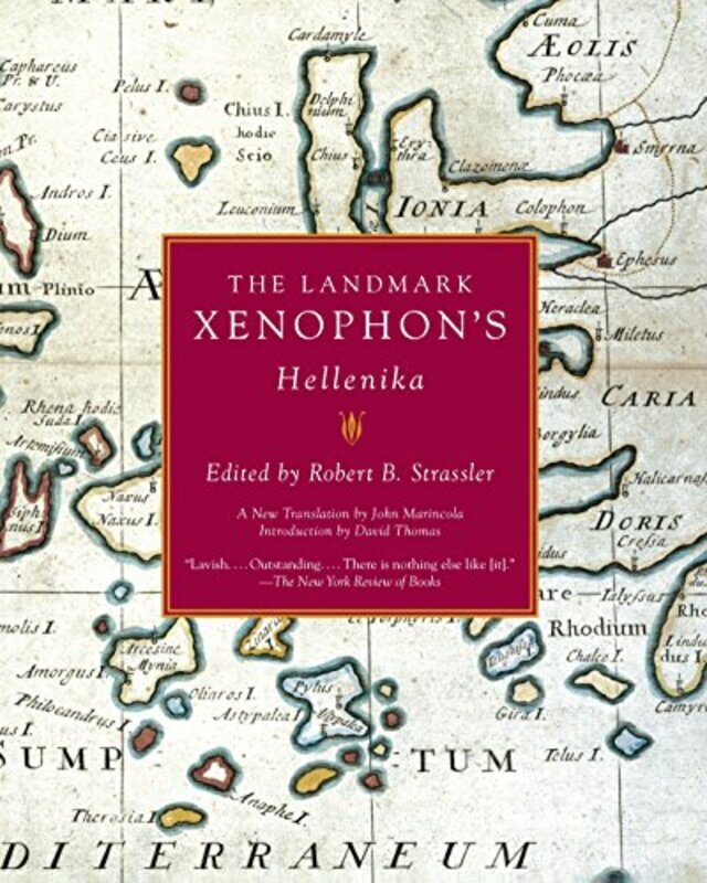 

The Landmark Xenophons Hellenika By Strassler, Robert B. Paperback