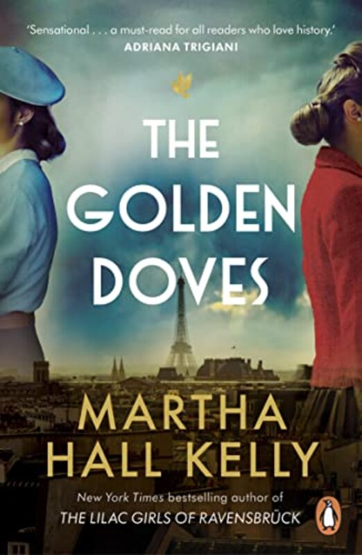 

The Golden Doves by Martha Hall Kelly-Paperback