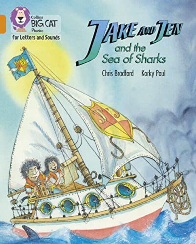 

Jake and Jen and the Sea of Sharks by Chris BradfordKorky Paul-Paperback