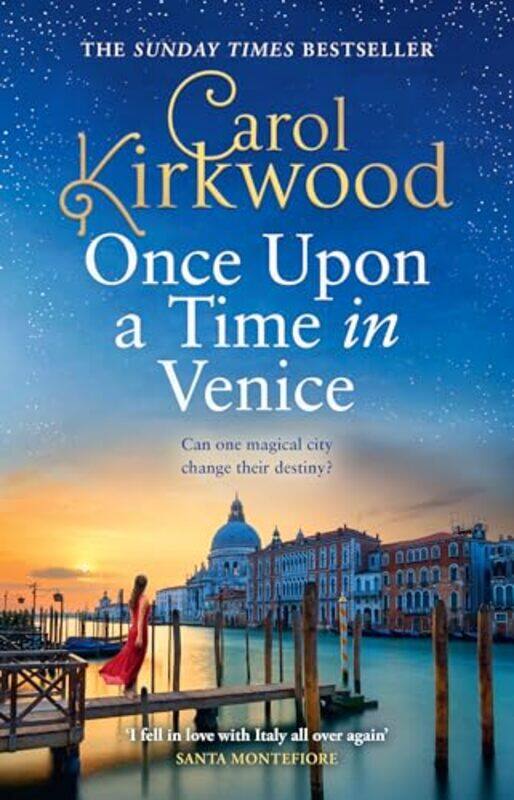 

Once Upon a Time in Venice by Carol Kirkwood -Hardcover