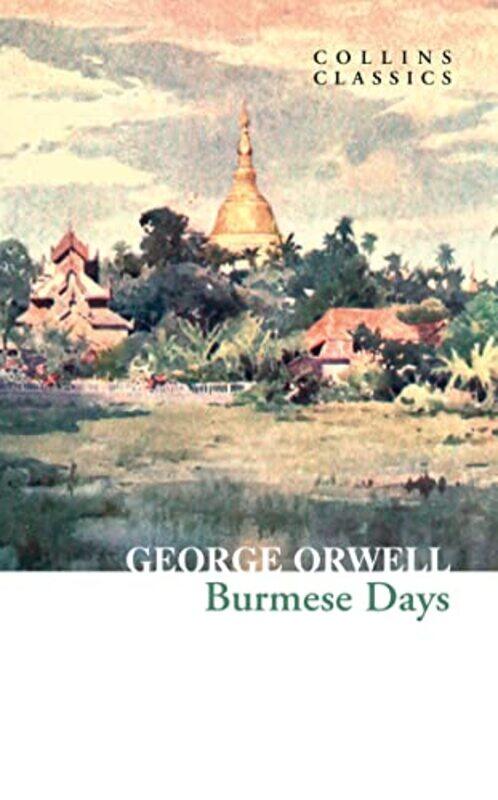 

Burmese Days by George Orwell-Paperback
