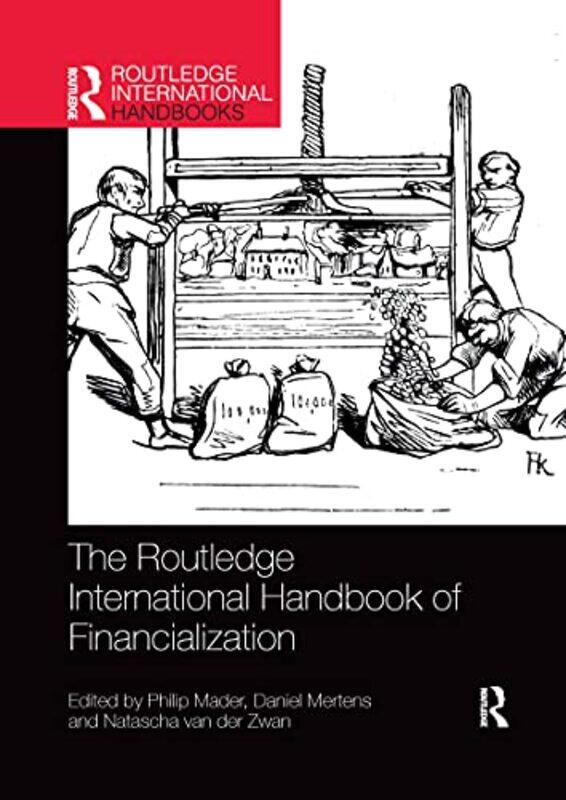 

Routledge International Handbook of Financialization,Paperback,By:Philip Mader (Institute of Development Studies, UK)