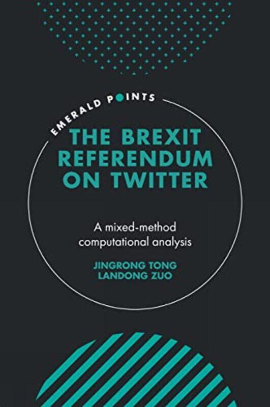 

The Brexit Referendum on Twitter by Dave Keeling-Hardcover