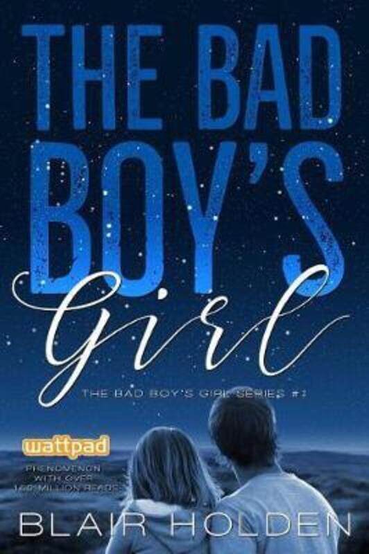 

The Bad Boy's Girl.paperback,By :Blair Holden