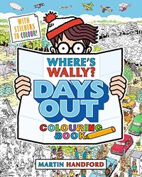 Wheres Wally? Days Out Colouring Book by Martin Handford Paperback