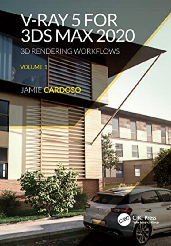 

Vray 5 For 3Ds Max 2020 by Jamie Cardoso - Paperback