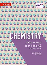 Aqa A Level Chemistry Year 1 And As Student Book (Collins Aqa A Level Science) By Nicholls, Lyn - Gadd, Ken Paperback