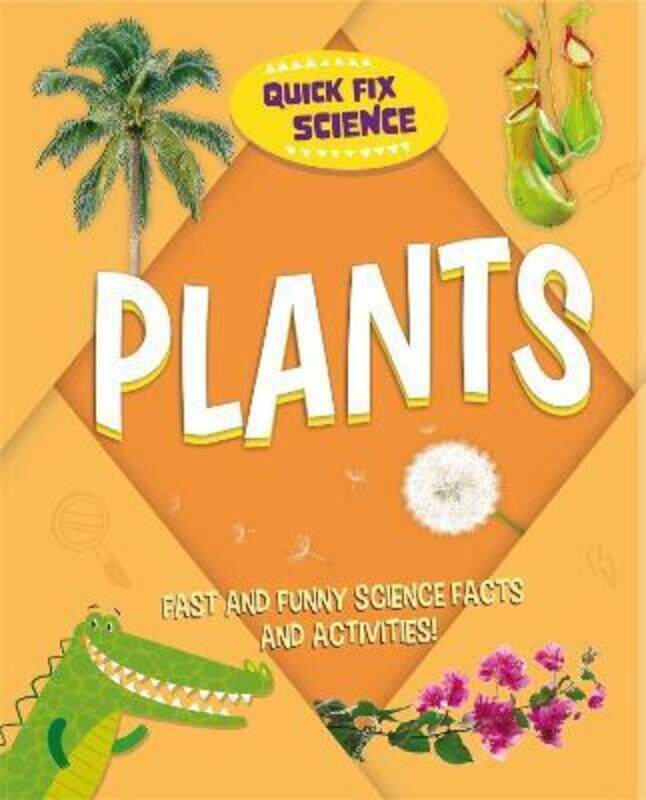 

Quick Fix Science: Plants,Hardcover,ByMason, Paul