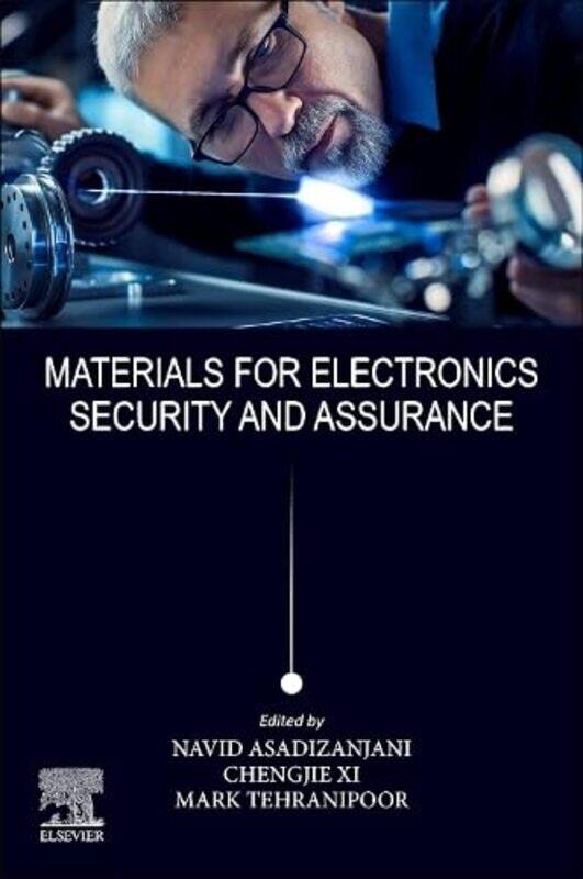 

Materials for Electronics Security and Assurance by Bernard D'espagnat-Paperback