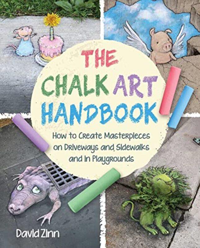 

The Chalk Art Handbook by Derek Foxman-Hardcover