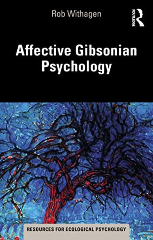 Affective Gibsonian Psychology by Rob Withagen-Paperback