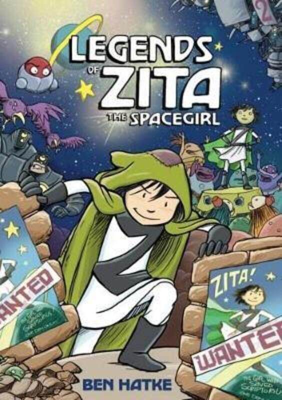 

Legends of Zita the Spacegirl (Zita the Spacegirl Series).paperback,By :Ben Hatke