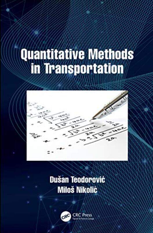 

Quantitative Methods in Transportation by Peter Mavrikis-Paperback