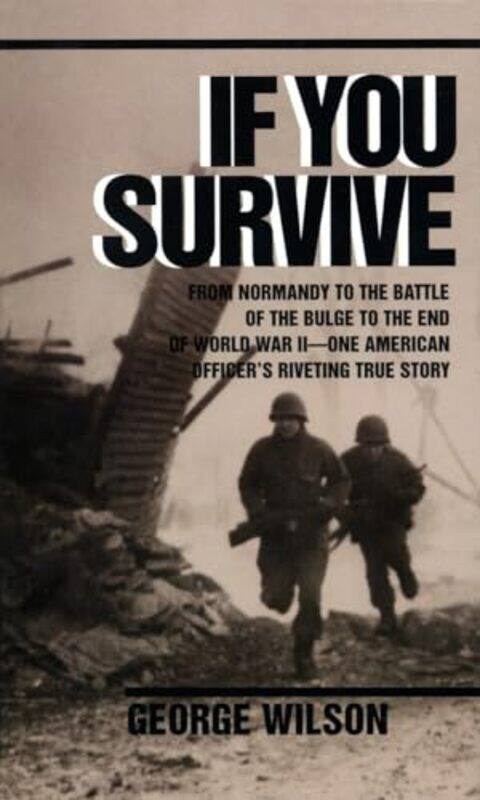 

If You Survive by George Wilson-Paperback