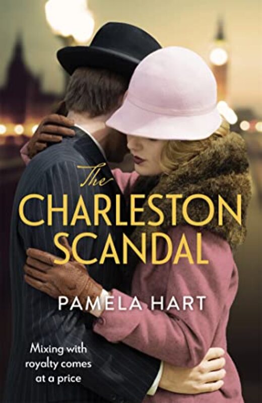 The Charleston Scandal by Pamela Hart-Paperback