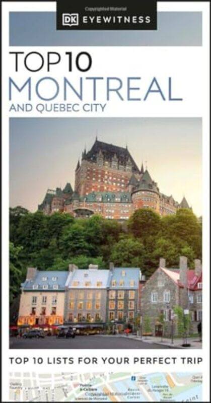 

DK Eyewitness Top 10 Montreal and Quebec City by DK Eyewitness-Paperback