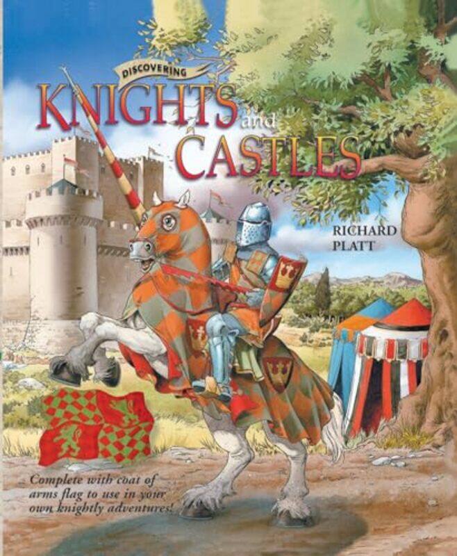 

Discovering Knights and Castles by Richard PlattInklink Firenze-Hardcover