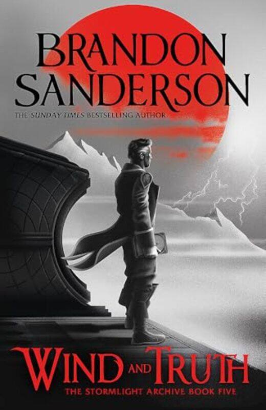 

Wind And Truth The Brand New Epic Stormlight Archive Novel From The International Bestseller,Hardcover By Sanderson, Brandon