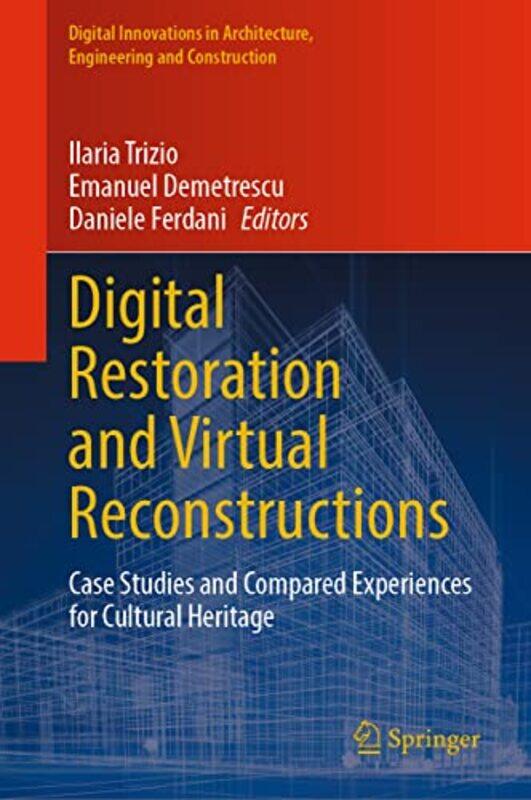 

Digital Restoration and Virtual Reconstructions by Chad PosickMichael RocqueJC Barnes-Hardcover