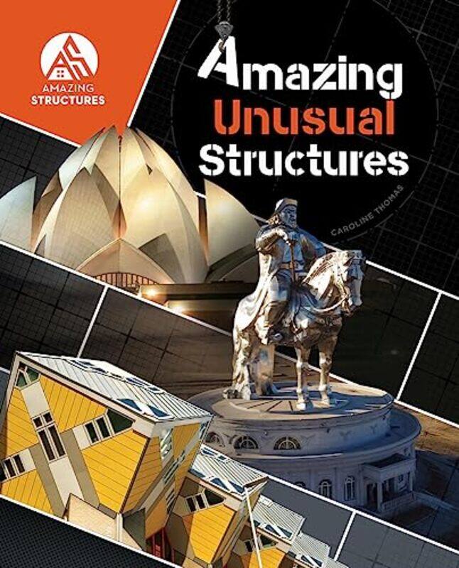 

Amazing Unusual Structures by Caroline Thomas-Hardcover