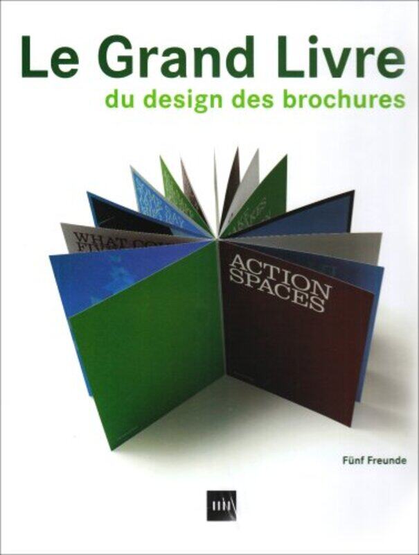 

Le Grand Livre du Design des Brochures,Paperback,By:Collectif