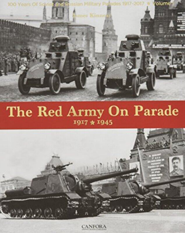 

The Red Army on Parade by James Kinnear-Hardcover